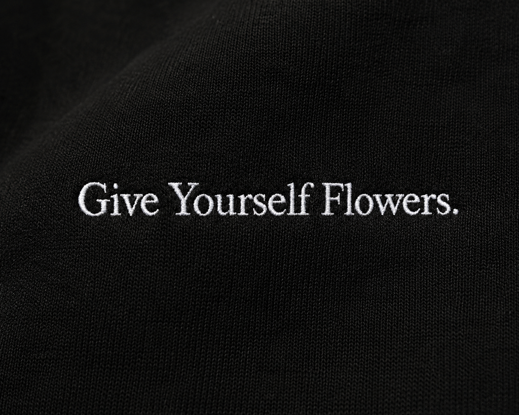 “Give Yourself Flowers” Hoodie