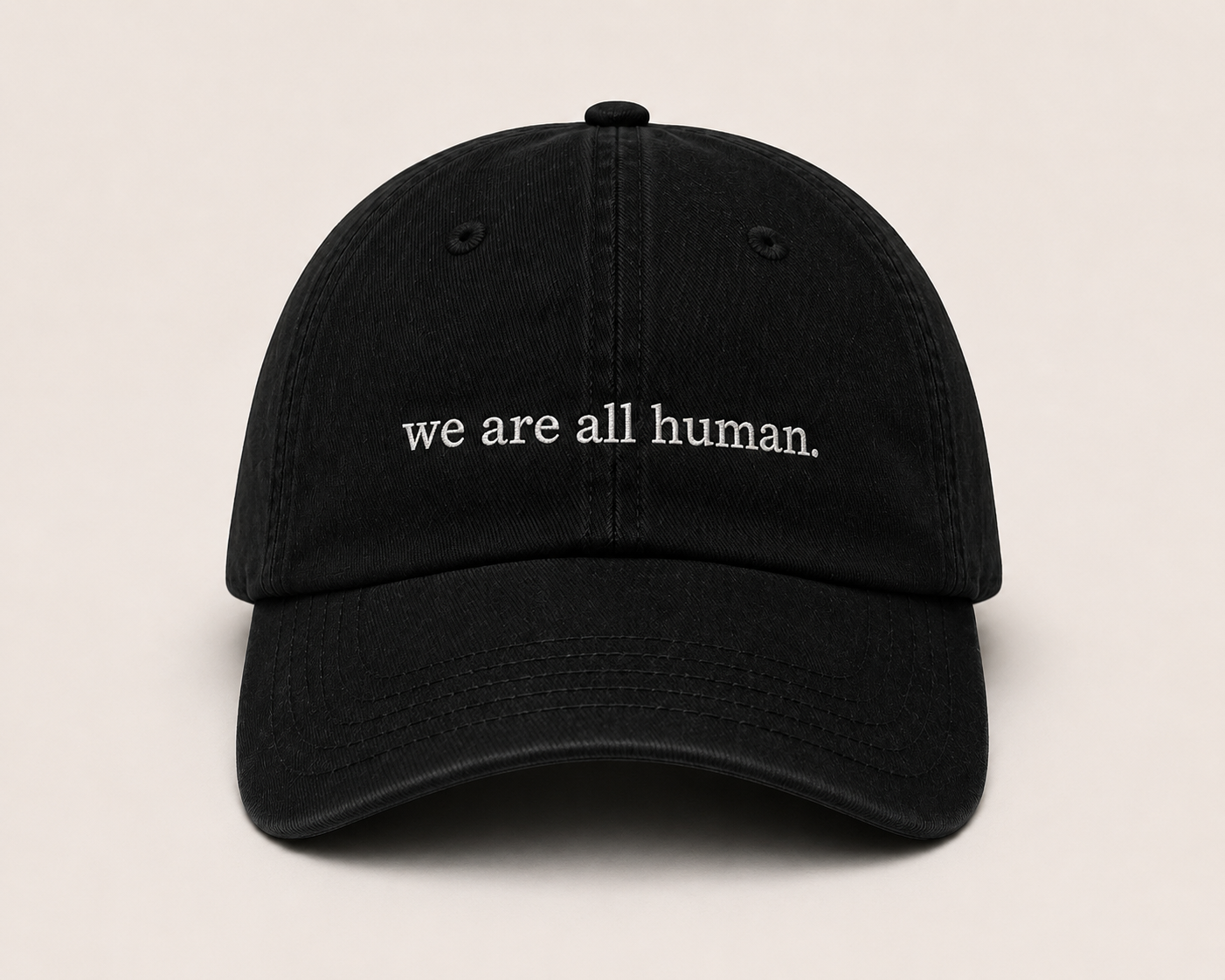 “we are all human.” Hat (Pre-Order)
