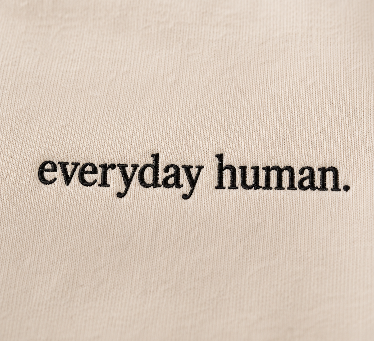 “Everyday Human” Hoodie